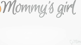 MOMMY'S GIRL - You Did Great, Honey