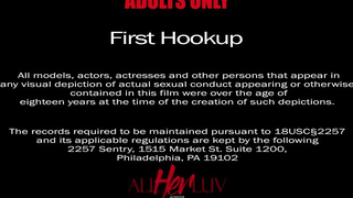 First Hookup - AllHerLuv