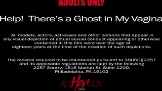 HELP! There's A Ghost In My Vagina ep 2 - AllHerLuv
