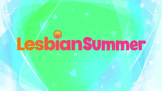 Lesbians In The Summer - LesbianSummer