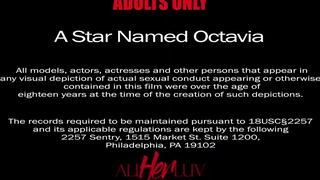 A Star Named Octavia Part 1 - AllHerluv