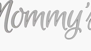 MOMMY'S GIRL - Nothing Sexier Than Motherhood