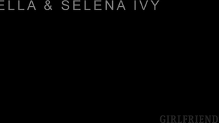 GIRLFRIENDSFILMS - Isa Bella And Selena Ivy