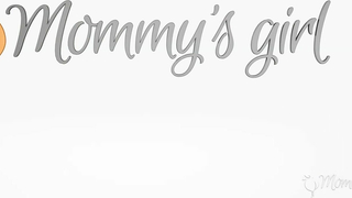 MOMMY'S GIRL - Chloe Temple - Protective Of Our Family