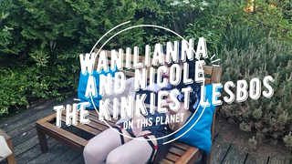 Wanilianna - Kinkiest Lesbos In The World