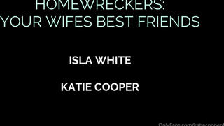 Home Wrecker Katie Cooper & Isla White Sharing A Big White Dildo