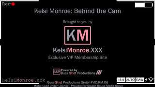 Kelsi Monroe Behind The Cam